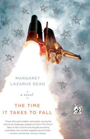 The Time It Takes to Fall de Margaret Lazarus Dean