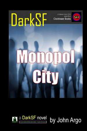 Monopol City de John Argo