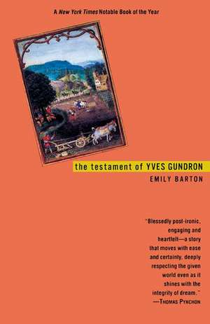 The Testament of Yves Gundron de Emily Barton