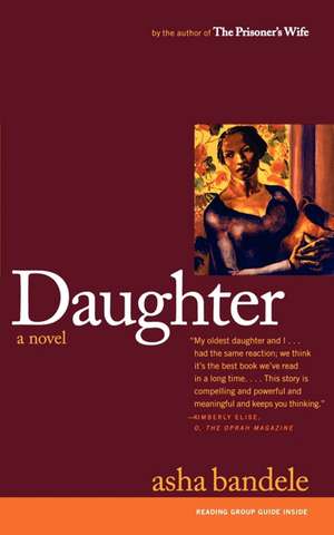 Daughter: A Novel de Asha Bandele