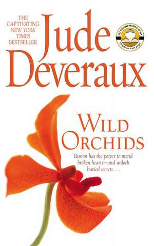 Wild Orchids de Jude Deveraux