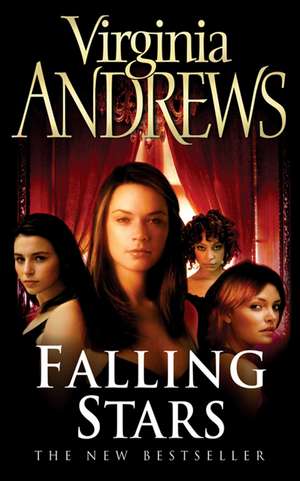 Falling Stars de Virginia Andrews