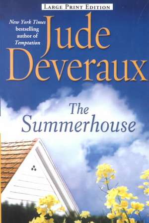 The Summerhouse de Jude Deveraux