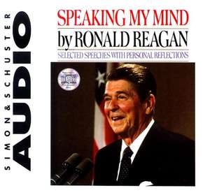 Speaking My Mind de Ronald Reagan