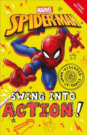 Marvel Spider-Man Swing Into Action! de Shari Last