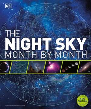 The Night Sky Month by Month de Dk