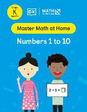 Math - No Problem! Numbers 1 to 10, Kindergarten Ages 5-6 de Math - No Problem!