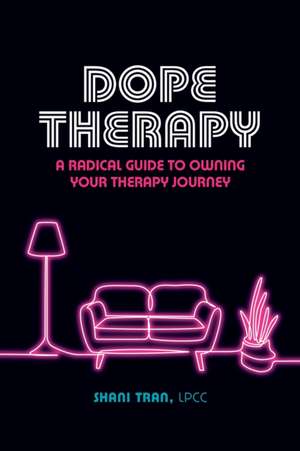 DOPE THERAPY