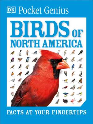 Pocket Genius Birds of North America de Dk