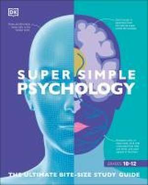 Super Simple Psychology de Dk