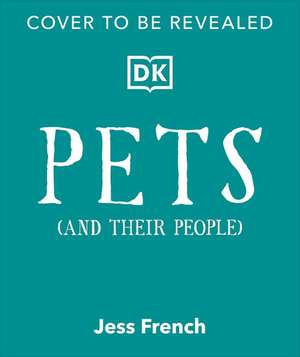 Pets and Their People de Jess French