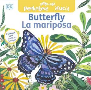 Bilingual Pop-Up Peekaboo! Butterfly - La Mariposa de Dk