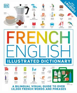 French - English Illustrated Dictionary de Dk