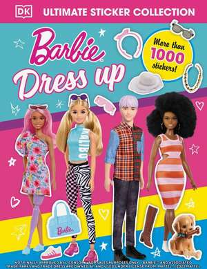 Barbie Dress-Up Ultimate Sticker Collection de Dk