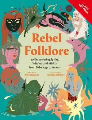Rebel Folklore de Icy Sedgwick