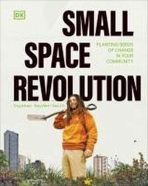 Small Space Revolution de Tayshan Hayden-Smith