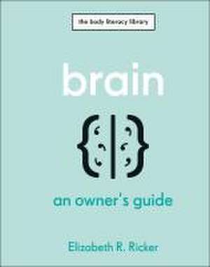 Brain de Elizabeth R Ricker