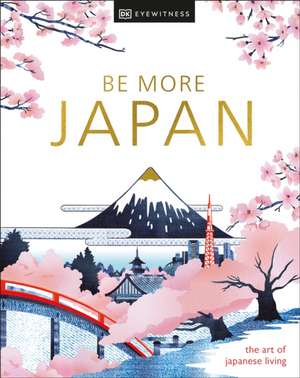 Be More Japan de Dk Travel