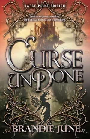 Curse Undone de Brandie June