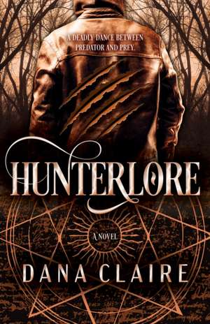 Claire, D: Hunterlore