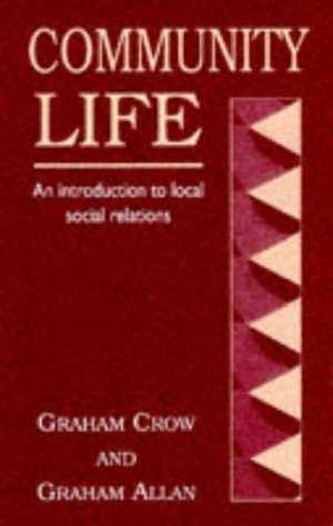 Community Life de Graham Crow