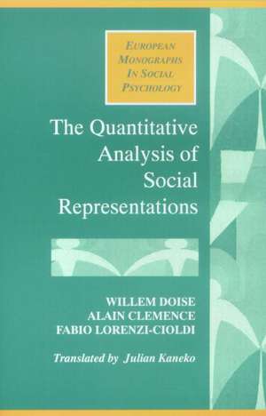 The Quantitative Analysis of Social Representations de Alain Clemence