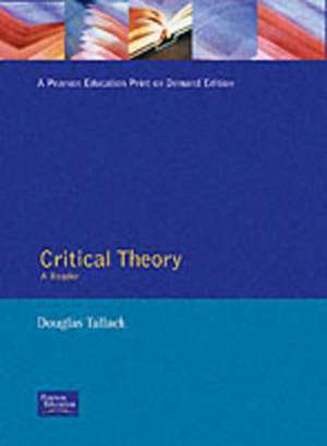 Critical Theory: A Reader de Douglas Tallack