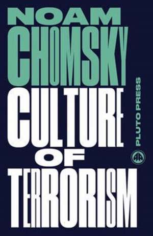 Culture of Terrorism de Noam Chomsky