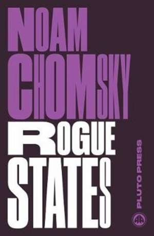 Rogue States de Noam Chomsky