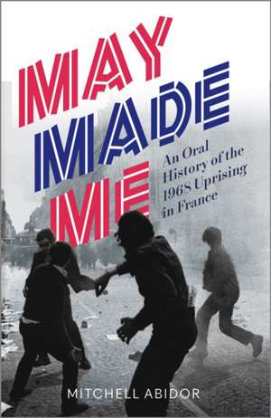 May Made Me de Mitchell Abidor