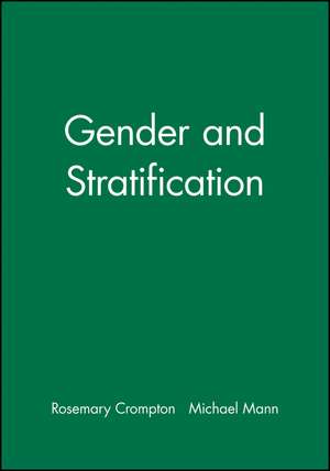 Gender and Stratification de Crompton