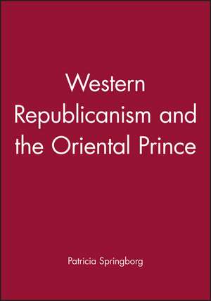 Western Republicanism and the Oriental Prince de Springborg