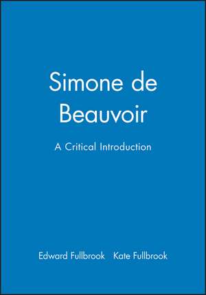 Simone de Beauvoir de Edward Fullbrook
