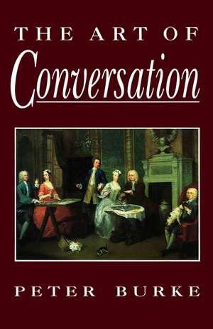 The Art of Conversation de P Burke