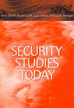 Security Studies Today de T Terriff