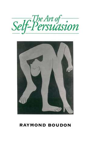 The Art of Self–Persuasion de R Boudon