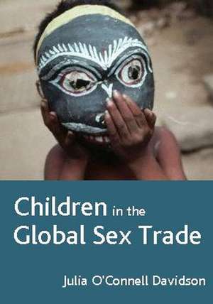 Children in the Global Sex Trade de Davidson