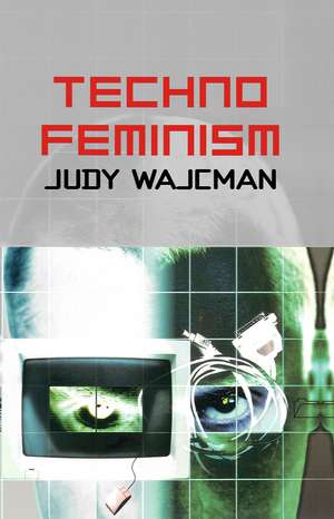Technofeminism de Judy Wajcman