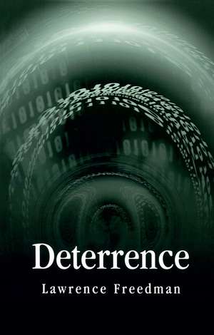 Deterrence de L. Freedman