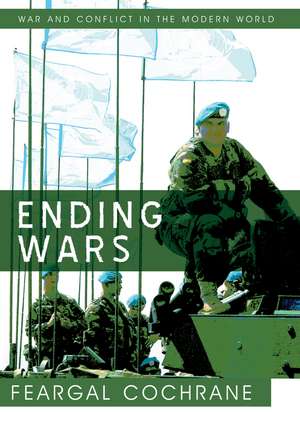 Ending Wars de F Cochrane