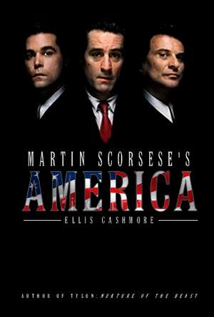 Martin Scorsese′s America de E Cashmore