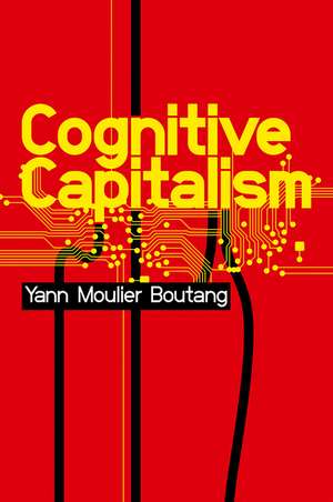 Cognitive Capitalism de Y Boutang