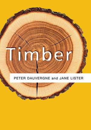 Timber de Peter Dauvergne