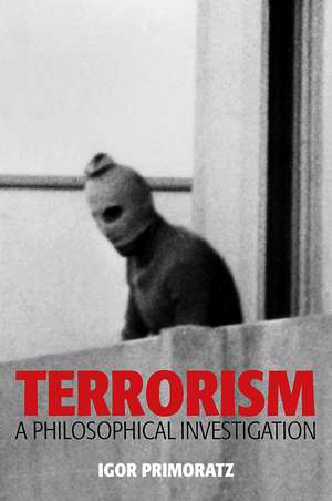 Terrorism de Igor Primoratz