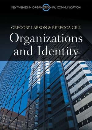 Organizations and Identity de Larson