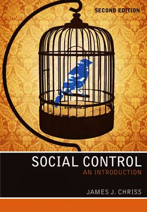 Social Control – An Introduction 2e de J Chriss