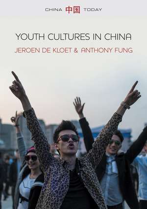 Youth Cultures in China de J de Kloet