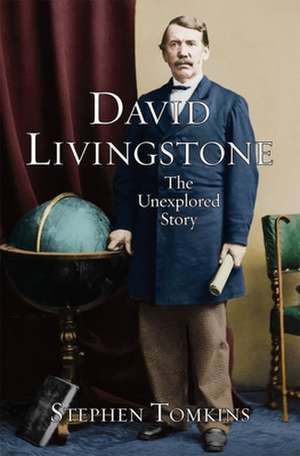 David Livingstone de Stephen Tomkins