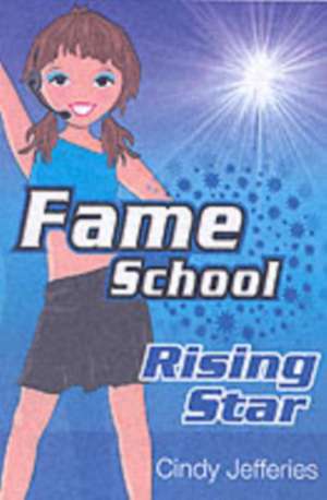 Rising Star de Cindy Jefferies