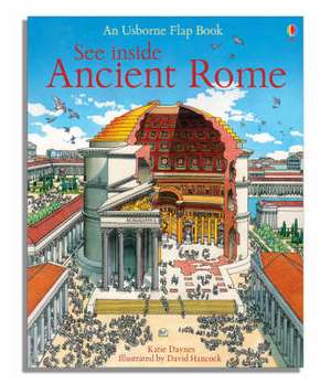 Daynes, K: See Inside Ancient Rome de Katie Daynes